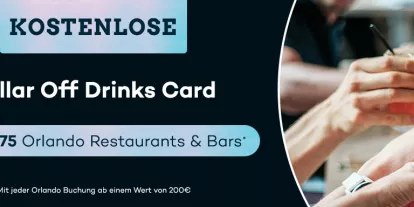 Kostenlose Dollar Off Drinks Card mit jeder Orlando Buchung