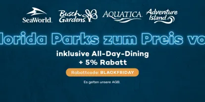 3 SeaWorld Parks zum Preis von 2 + 5% Rabatt zu Black Friday