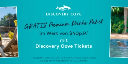 Kostenloses Premium Drinks Paket im Wert von $40 pro Person mit Discovery Cove Tickets