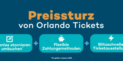 Preissturz von Orlando Tickets – Orlando Tickets zum Bestpreis buchen