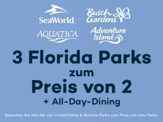 Erhalten Sie 3 Florida Parks zum Preis von 2 PLUS All-Day-Dining Deal