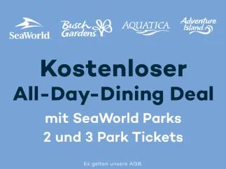 Kostenloser All-Day-Dining Deal mit SeaWorld 2 Park und 3 Park Tickets